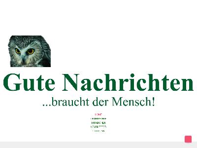 http://www.gute-nachrichten.com.de/